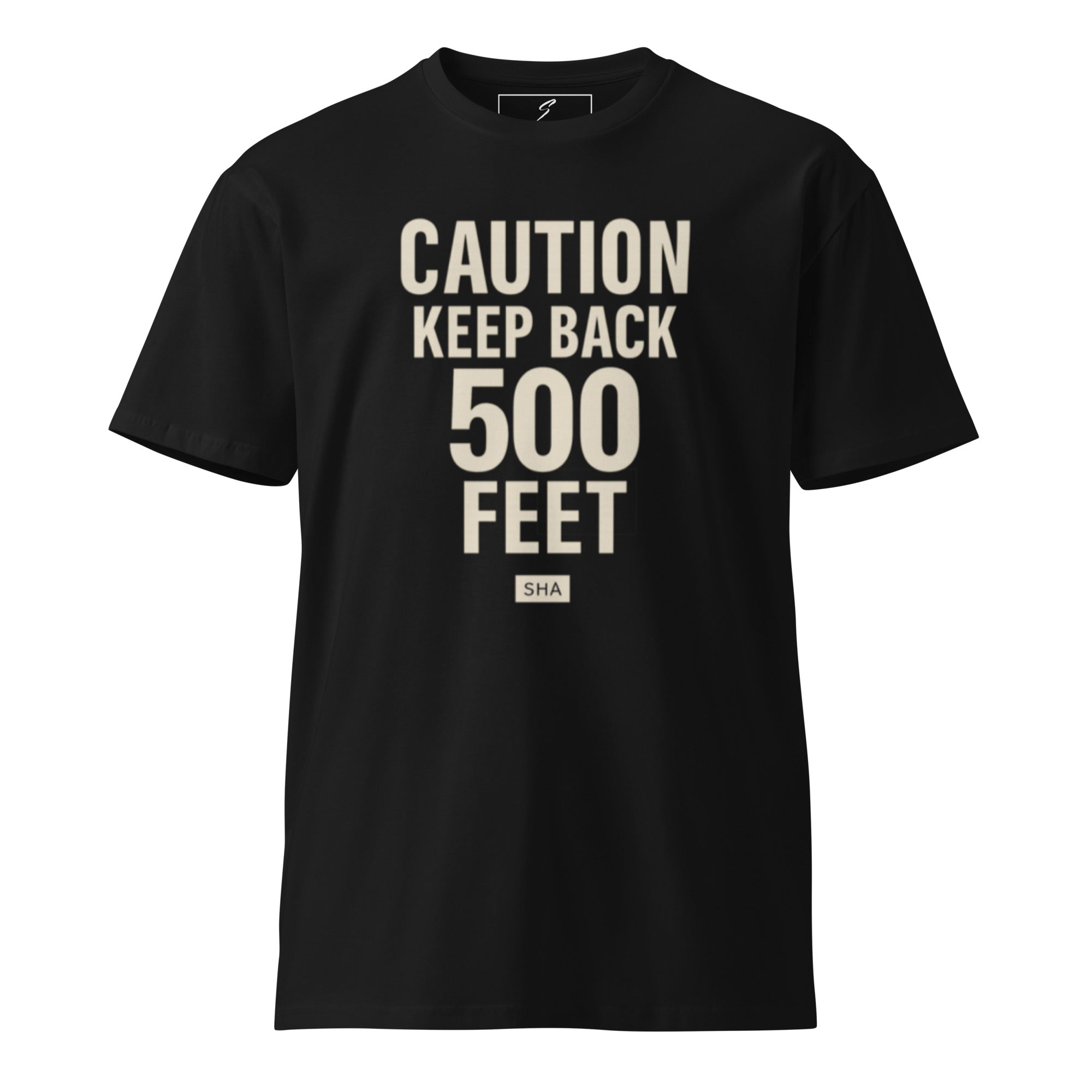 Caution Keep Back 500 Ft